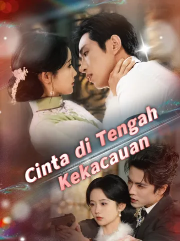 Cinta di Tengah Kekacauan